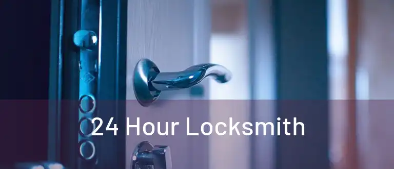  24 Hour Locksmith 
